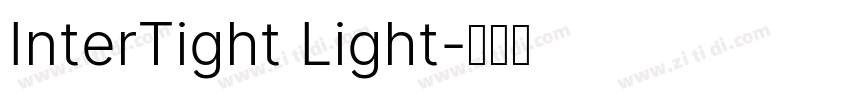 InterTight Light字体转换